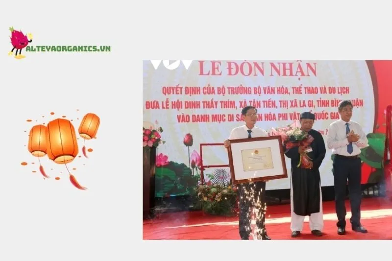 Tại sao lễ hội dinh Thầy Thím được công nhận là di sản văn hóa phi vật thể?